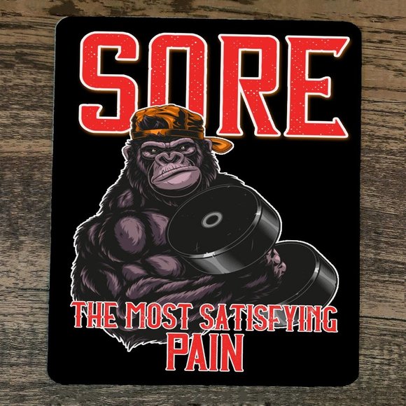 Mouse Pad Sore The Most Satisfying Pain‎ Gorilla - Picture 1 of 1